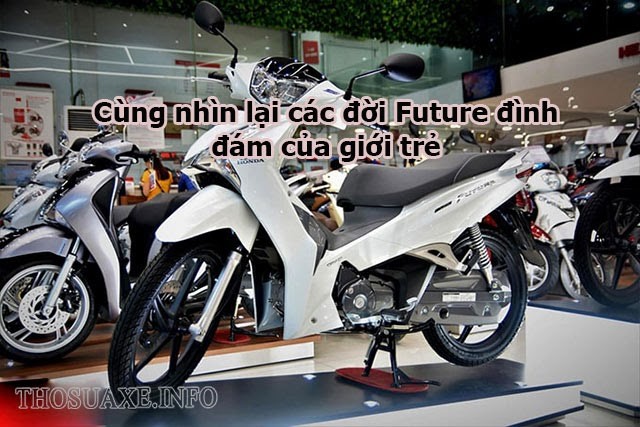 Cùng nhìn lại quá trình thay đổi và cải tiến của Future