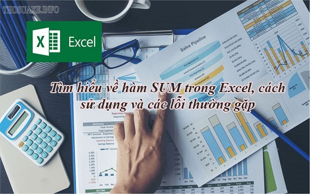 Hàm SUM dùng để làm gì trong Excel?