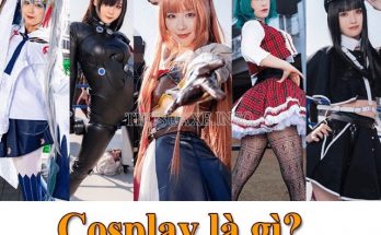 Tìm hiểu cosplay là gì? Cosplay nghĩa là gì?