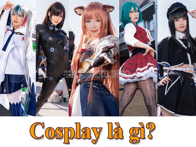 Tìm hiểu cosplay là gì? Cosplay nghĩa là gì?