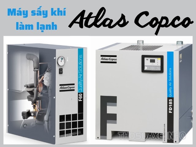 Thiết bị sấy khí dạng ngưng tụ lạnh của Atlas Copco