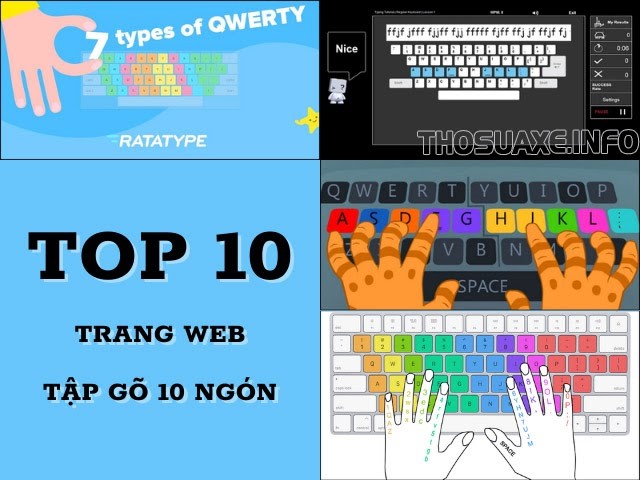 Top 10 trang web luyện tập gõ 10 ngón chóng thành thạo nhất